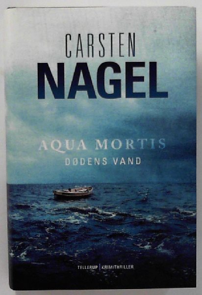 Aqua Mortis - Dødens vand af Carsten Nagel